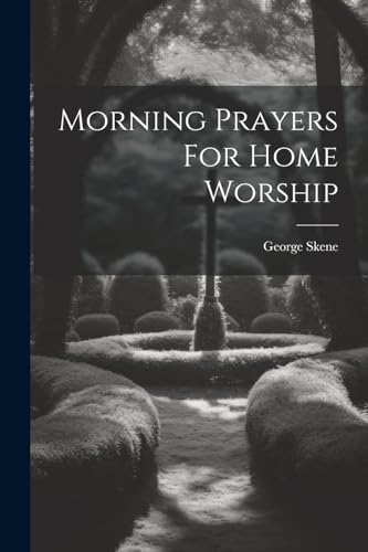 Sken - Morning Prayers For Home Worship - New paperback or softback