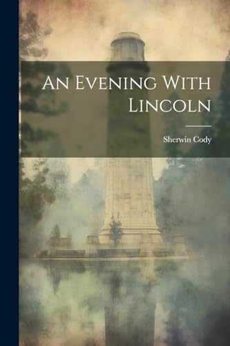 Cody - An Evening With Lincoln - New paperback or softback