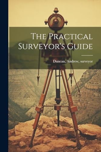 Duncan - Practical Surveyor's Guide - New paperback or softback
