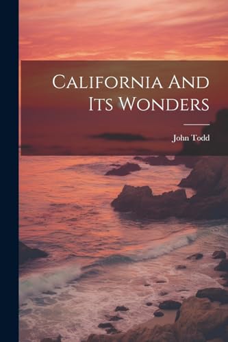 odd - California And Its Wonders - New paperback or softback