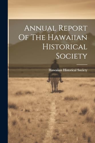 Society - Annual Report Of The - New paperback or softback