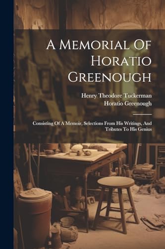 uckerman - A Memorial Of  : Consisting Of A Memoir, Selections From Hi
