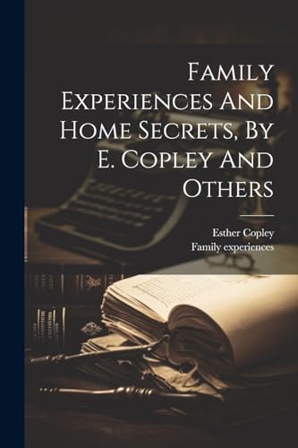 xperiences - And Home Secrets, By E.  And Others - New paperback or so
