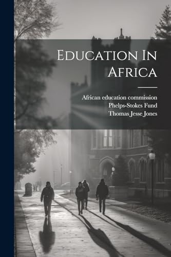 commission - Education In Africa - New paperback or softback
