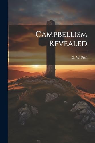 Pool - Campbellism Revealed - New paperback or softback
