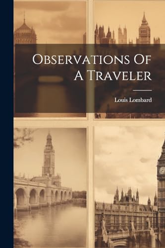 Lombard - Observations Of A Traveler - New paperback or softback
