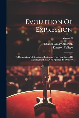 Emerson - Evolution Of Expression: A Compilation Of Selections Illustr