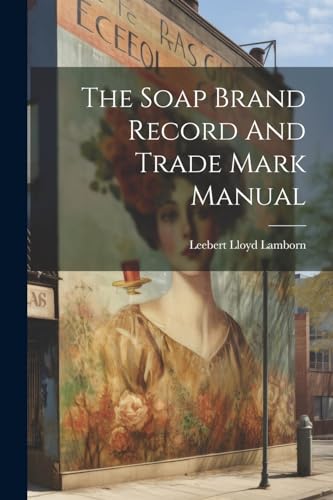 Lamborn - Soap Brand Record And Trade Mark Manual - New paperback or s