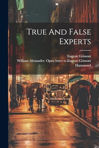 1831-1902 - True And False Experts - New paperback or softback