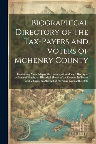 Anonymous - Biographical Directory of the Tax-Payers and Voters of Mch