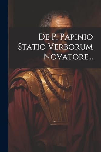 Anonymous - De P. Papinio Statio Verborum Novatore... - New paperback
