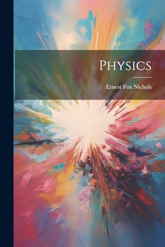 Nichols - Physics - New paperback or softback