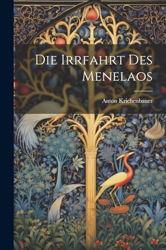 Krichenbauer - Die Irrfahrt des Menelaos - New paperback or softback