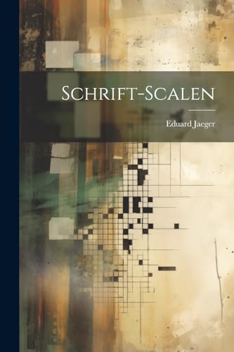 Jaeger - Schrift-Scalen - New paperback or softback