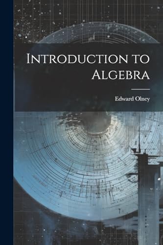 Olney - Introduction to Algebra - New paperback or softback