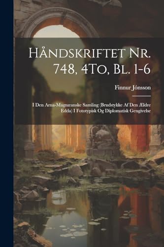 J?nsson - H?ndskriftet Nr. 748, 4To, Bl. 1-6: I Den Arna-Magn?anske Sa