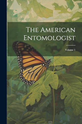 Anonymous - American Entomologist; Volume 1 - New paperback or softbac