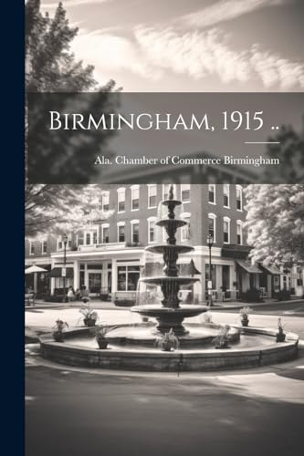 Birmingham - , 1915 .. - New paperback or softback