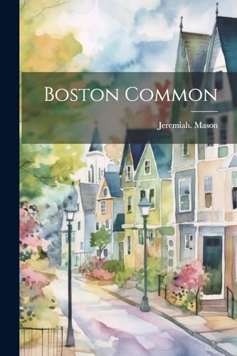 [Mason - Boston Common - New paperback or softback