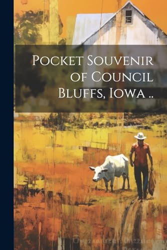 Anonymous - Pocket Souvenir of Council Bluffs, Iowa .. - New paperback