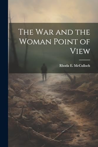 McCulloc - war and the Woman Point of View - New paperback or softback