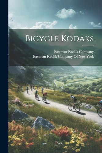 Eastman Kodak Compan - Bicycle Kodaks - New paperback or softback
