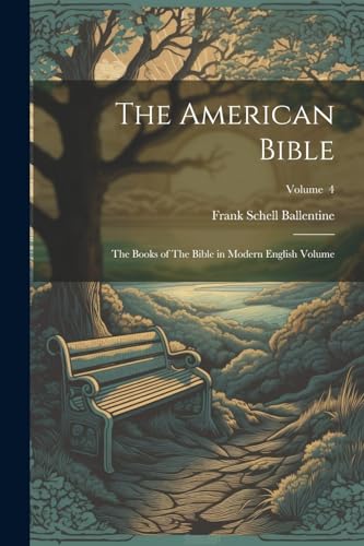 Ballentin - American Bible: The Books of The Bible in Modern English V