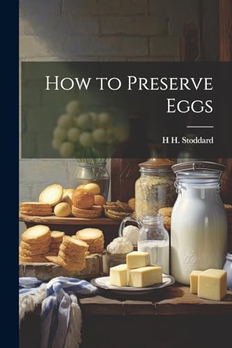Stoddard - How to Preserve Eggs - New paperback or softback