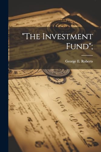 Roberts - "The Investment Fund"; - New paperback or softback