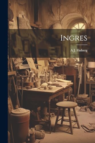 Finberg - Ingres - New paperback or softback
