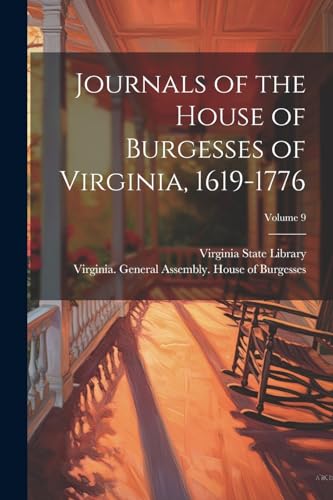 Virginia State Libra - Journals of the House of Burgesses of Virginia,