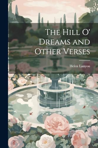 Lanyon - Hill o' Dreams and Other Verses - New paperback or softback