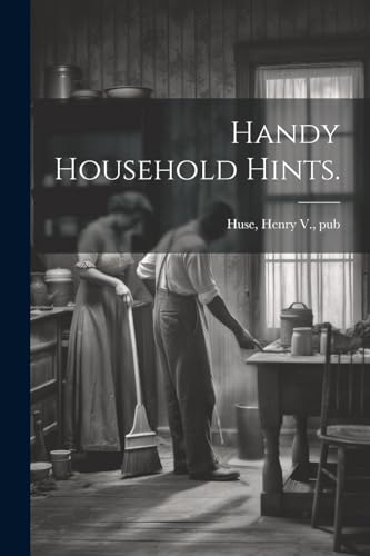 Hus - Handy Household Hints. - New paperback or softback