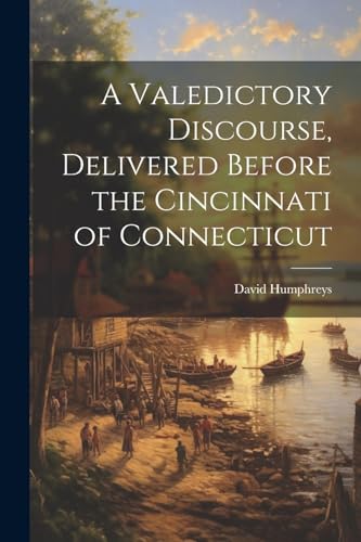 Humphreys - A Valedictory Discourse, Delivered Before the Cincinnati o