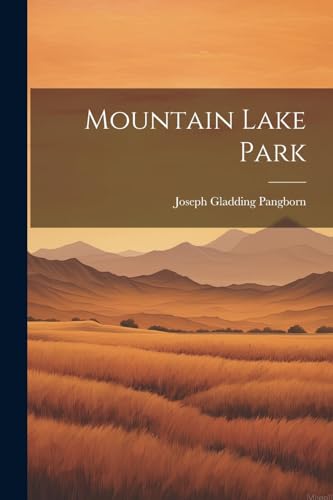 Pangborn - Mountain Lake Park - New paperback or softback