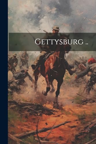 Anonymous - Gettysburg .. - New paperback or softback