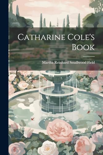 Field - Catharine Cole's Book - New paperback or softback