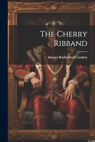 Crockett - Cherry Ribband - New paperback or softback