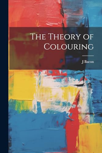 Bacon - Theory of Colouring - New paperback or softback