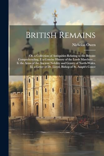 Owen - British Remains: Or, a Collection of Antiquities Relating to th