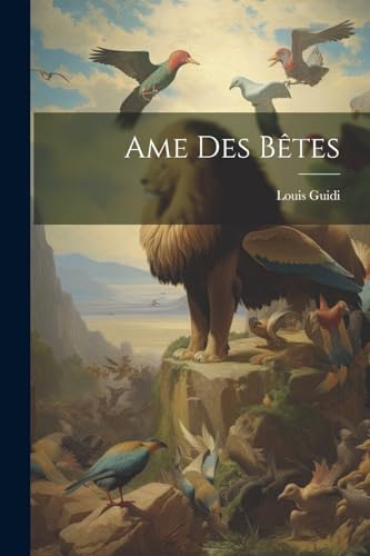 Guidi - Ame Des B?tes - New paperback or softback