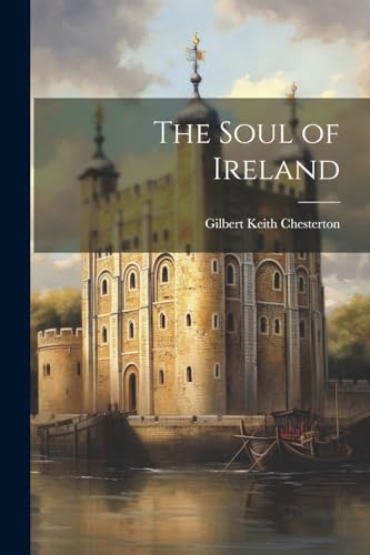 Chesterton - Soul of Ireland - New paperback or softback