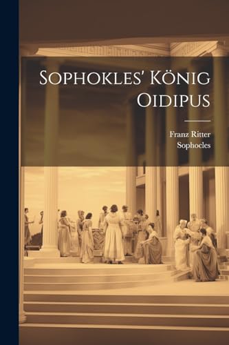 Sophocles - Sophokles' K?nig Oidipus - New paperback or softback
