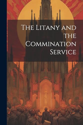 Anonymous - Litany and the Commination Service - New paperback or soft