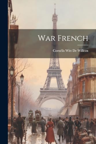 De Willcox - War French - New paperback or softback