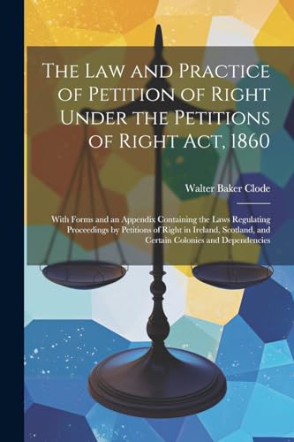 Clod - Law and Practice of Petition of Right Under the Petitions of Ri