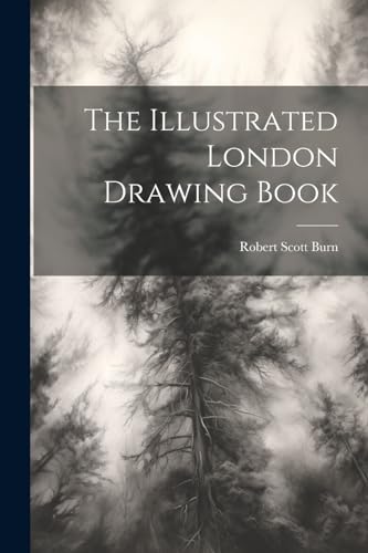 Burn - Illustrated London Drawing Book - New paperback or softback