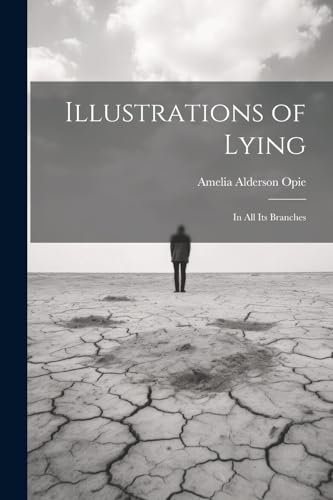 Opi - Illustrations of Lying: In All Its Branches - New paperback or s