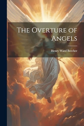 Beecher - Overture of Angels - New paperback or softback