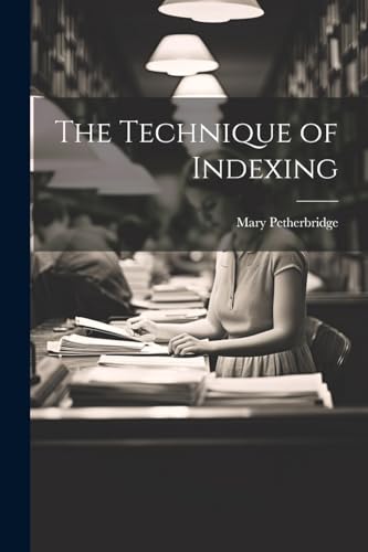 Petherbridg - Technique of Indexing - New paperback or softback